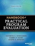 Handbook Of Practical Program Evaluation Essential Texts For Nonprofit And Public Leadership And Management