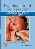 Examination Of The Newborn An Evidencebased Guide