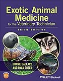 Exotic Animal Medicine For The Veterinary Technician