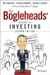 The Bogleheads' Guide to Investing