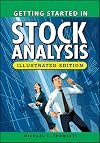Getting Started in Stock Analysis, Illustrated Edition