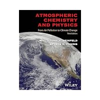 Atmospheric Chemistry and Physics: From Air Pollution to Climate Change
