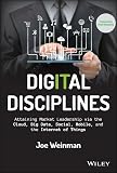 Digital Disciplines Attaining Market Leadership Via The Cloud Big Data Social Mobile And The Internet Of Things