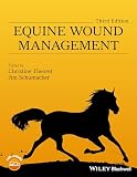 Equine Wound Management