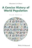 A Concise History Of World Population