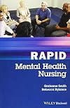 Rapid Mental Health Nursing