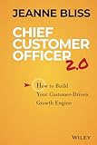 Chief Customer Officer 20 How To Build Your Customerdriven Growth Engine