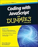 Coding With Javascript For Dummies For Dummies Series