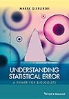 Understanding statistical error : a primer for biologists