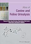 Atlas of Canine and Feline Urinalysis