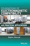 Foundations of Electromagnetic Compatibility with Practical Applications