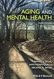 Aging And Mental Health Understanding Aging