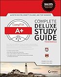 Comptia A Complete Deluxe Study Guide Exams 220901 And 220902