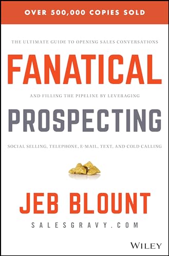 Cover of Fanatical Prospecting by Jeb Blount