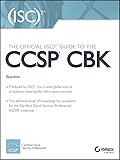 The Official Isc2 Guide To The Ccsp Cbk
