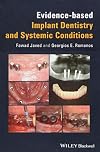 Evidence-based Implant Dentistry and Systemic Conditions