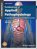 Fundamentals Of Applied Pathophysiology An Essential Guide For Nursing And Healthcare Students