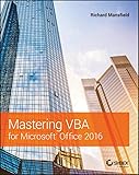 Mastering Vba For Microsoft Office 2016
