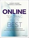 Online Teaching at Its Best: Merging Instructional Design with Teaching and Learning Research