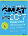 The Official Guide for GMAT Quantitative Review 2017 with Online Question Bank and Exclusive Video
