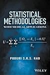 Statistical methodologies with medical applications