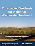 Constructed Wetlands For Industrial Wastewater Treatment