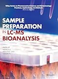 Sample Preparation In Lcms Bioanalysis