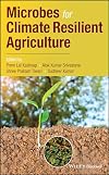Microbes for climate resilient agriculture