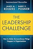 The Leadership Challenge How To Make Extraordinary Things Happen In Organizations Jb Leadership Challenge Kouzesposner
