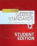 Architectural Graphic Standards (Ramsey/Sleeper Architectural Graphic Standards Series)