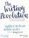 The Writing Revolution: A Guide to Advancing Thinking Through Writing in All Subjects and Grades