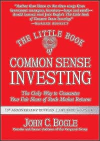 The Little Book of Common Sense Investing by John C. Bogle