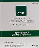 The Official Isc2 Guide To The Cissp Cbk Reference