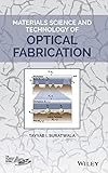 Materials Science And Technology Of Optical Fabrication