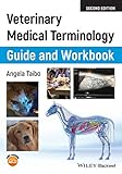 Veterinary Medical Terminology Guide And Workbook