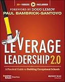 Leverage Leadership 20 A Practical Guide To Building Exceptional Schools