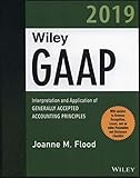 Wiley Gaap 2019 Interpretation And Application Of Generally Accepted Accounting Principles