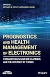 Prognostics and Health Management of Electronics