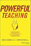 Powerful Teaching Unleash The Science Of Learning