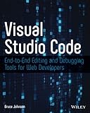Visual Studio Code Endtoend Editing And Debugging Tools For Web Developers