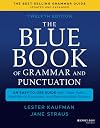 The Blue Book of Grammar and Punctuation: An Easy-to-Use Guide with Clear Rules, Real-World Examples, and Reproducible Quizzes