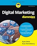 Digital Marketing For Dummies 2nd Edition For Dummies Business Personal Finance