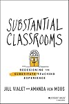 Substantial Classrooms: Redesigning the Substitute Teaching Experience
