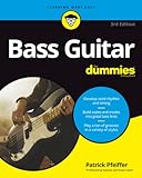 Bass Guitar For Dummies (For Dummies (Music))