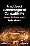 Principles of Electromagnetic Compatibility: Laboratory Exercises and Lectures (IEEE Press)