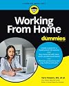 Working From Home For Dummies