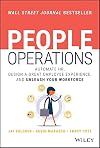 People Operations: Automate HR, Design a Great Employee Experience, and Unleash Your Workforce