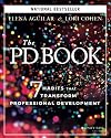 The PD Book: 7 Habits that Transform Professional Development