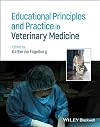 Educational Principles and Practice in Veterinary Medicine