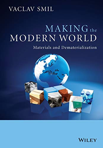 Making the Modern World: Materials and Dematerialization book cover